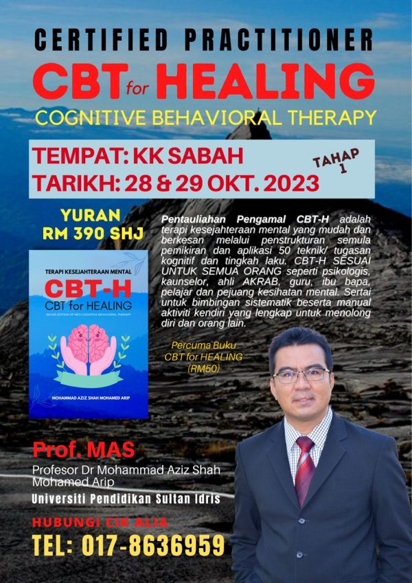 Jemputan Pensijilan Pengamal Cbt-h (Cognitive Behavioral Therapy For Healing) - Tahap 1